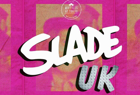 Slade UK